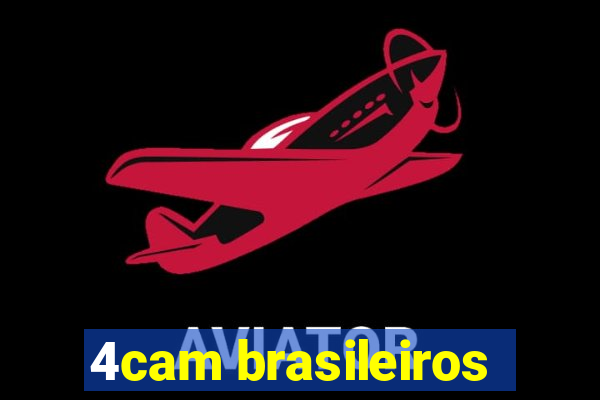 4cam brasileiros